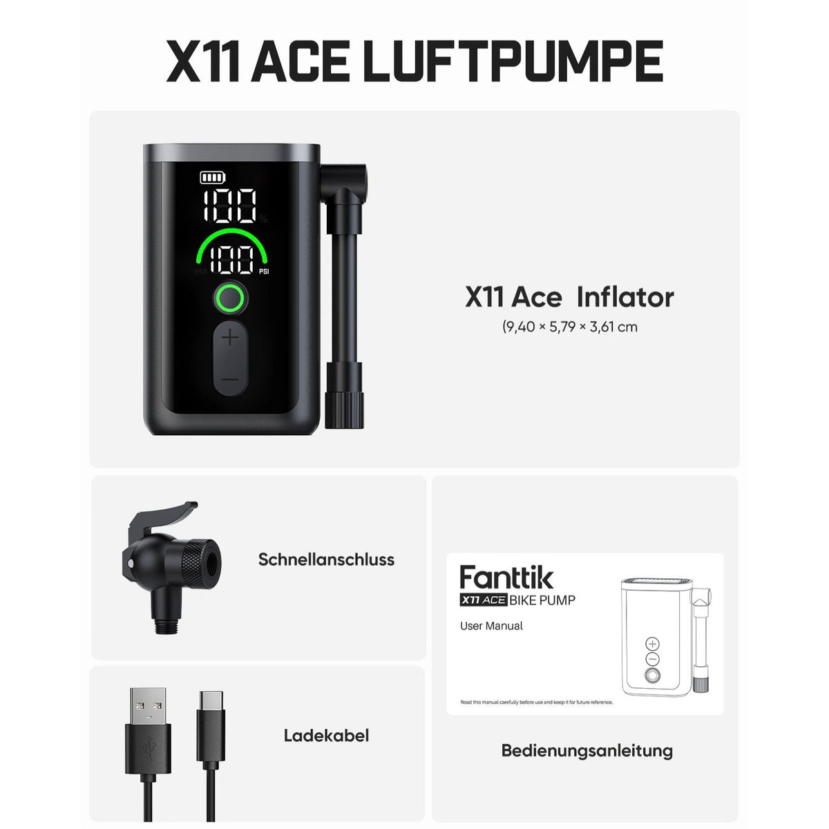Übersichtsbild der X11 Ace Luftpumpe mit dem kompletten Lieferumfang.
- Hauptgerät X11 Ace Inflator, Maße: 9,40 × 5,79 × 3,61 cm
- Schnellanschluss-Adapter
- USB‑C Ladekabel
- Bedienungsanleitung
Es ist eine tragbare elektrische Mini-Luftpumpe für Fahrradreifen.